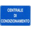 Cartello Centrale Condizionamento 300x200 - U.A.L. 2263