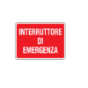 Cartello Alluminio Interruttore Di Emergenza, Rosso - SICAME-OCMEI 6CR1337
